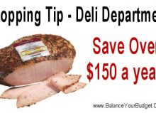 Shopping tip for the deli department